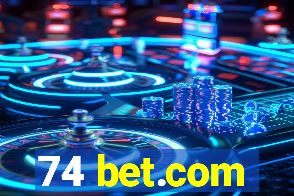 74 bet.com